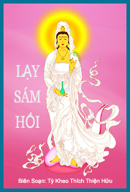 Lạy Sám Hối Phật, Bồ Tát, Chư Vị Tổ Sư